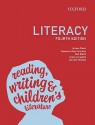 Literacy: Reading, Writing and Children's Literature - Gordon Winch, Rosemary Ross Johnston, Marcelle Holliday, Lesley Ljungdahl, Paul March