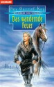 Das wandernde Feuer - Gay Gavriel Kay