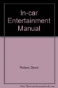 In-car Entertainment Manual - David Pollard