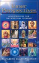 Inner Perspectives: A Guidebook for the Spiritual Journey - Elizabeth Clare Prophet