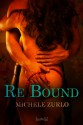 Re/Bound - Michele Zurlo