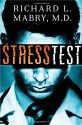 Stress Test - Richard L. Mabry