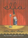 Ella Sets The Stage - Carmela D'amico, Steve D'amico