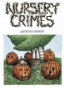 Nursery Crimes - Arthur Geisert