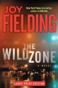 The Wild Zone - Joy Fielding