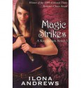 Magic Strikes - Ilona Andrews