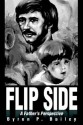 Flip Side: A Father's Perspective - Byron Bailey