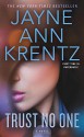 Trust No One - Jayne Ann Krentz