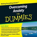 Overcoming Anxiety For Dummies Audiobook - Elaine Iljon Foreman, Charles H. Elliott, Laura L. Smith, Simon Slater, Inc. Wiley Publishing