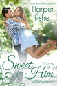 Sweet for Him: A BBW Romance (Sweet A BBW Romance Book 2) - Harper Ashe, The Passionate Proofreader