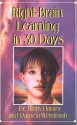 Right Brain Learning In 30 Days - Keith Harary, Pamela Weintraub