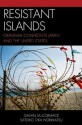 Resistant Islands: Okinawa Confronts Japan and the United States - Norimatsu Satoko, Satoko Oka Norimatsu, Gavan McCormack