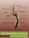 Profit from Software Ecosystems: Business Models, Ecosystems and Partnerships in the Software Industry - Karl Popp, Ralf Meyer