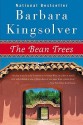 The Bean Trees - Barbara Kingsolver