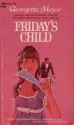 Friday's Child - Georgette Heyer