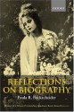 Reflections On Biography - Paula R. Backscheider