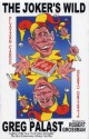 The Joker's Wild: Playing Cards: Dubya's Trick Deck - Greg Palast, Robert Grossman