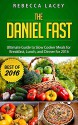 Daniel Fast: The Ultimate Guide to Slow Cooker Meals for Breakfast, Lunch, and Dinner for 2016 - Dairy Free & Vegan - Rebecca Lacey