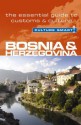 Bosnia & Herzegovina - Culture Smart!: The Essential Guide to Customs & Culture - Elizabeth Hammond