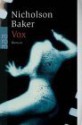 Vox - Nicholson Baker