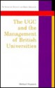 The Ugc And The Management Of British Universities - Michael Shattock