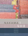 Nakama 1: Introductory Japanese: Communication, Culture, Context - Yukiko Abe Hatasa, Kazumi Hatasa, Seiichi Makino