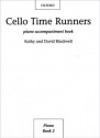 Cello Time Runners Piano Accompaniment - David Blackwell, Kathy Blackwell