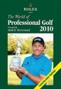 World of Professional Golf 2010,The - Mark H McCormack, Bev Norwood