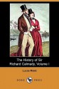 The History of Sir Richard Calmady, Volume I (Dodo Press) - Lucas Malet