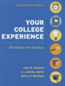 Your College Experience 9e Concise & VideoCentral: College Success - John N. Gardner, A. Jerome Jewler, Betsy O. Barefoot, Peter Berkow