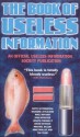 Book of Useless Information - Keith Waterhouse, Richard Littlejohn