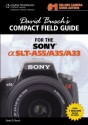 David Busch's Compact Field Guide for the Sony Alpha SLT-A55/A35/A33, 1st ed. (David Busch's Compact Field Guides) - BUSCH