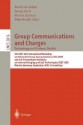 Group Communications and Charges; Technology and Business Models: 5th Cost264 International Workshop on Networked Group Communications, Ngc 2003, and 3rd International Workshop on Internet Charging and Qos Technologies, Icqt 2003, Munich, Germany, Sept... - Burkhard Stiller, Georg Carle, Martin Karsten