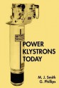 Power Klystrons Today - M.J. Smith