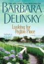 Looking for Peyton Place - Barbara Delinsky