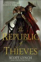 The Republic of Thieves - Scott Lynch