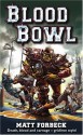 Blood Bowl - Matt Forbeck