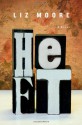 Heft - Liz Moore