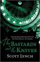 The Bastards and the Knives (Gentleman Bastard, #0) - Scott Lynch