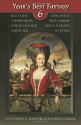 Year's Best Fantasy 6 - Garth Nix, Esther M. Friesner, Laird Barron, Gene Wolfe, Bruce Sterling, David G. Hartwell, Kelly Link, Liz Williams, Gavin J. Grant, Tim Pratt, Greg Van Eekhout, Kathryn Cramer, Alaya Dawn Johnson, Patrick Samphire, Anne Harris, Candas Jane Dorsey, Timothy J. Anderson, C