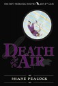 Death in the Air - Shane Peacock