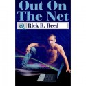 Out On The Net - Rick R. Reed