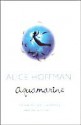 Aquamarine - Alice Hoffman