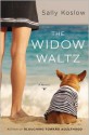 The Widow Waltz - Sally Koslow