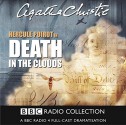 Death in the Clouds (A Hercule Poirot Mystery)(Audio Theater Dramatization) (Hercule Poirot Radio Dramas) - Agatha Christie