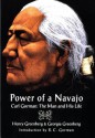 Power Of A Navajo: Carl Gorman: The Man And His Life - Henry Greenberg