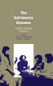 The Self-Society Dynamic: Cognition, Emotion and Action - Judith A. Howard