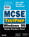 Mcse Testprep: Windows 95 (Covers Exam #70 063) - Jay Adamson, Jason Shoults