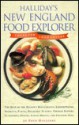 Halliday's New England Food Explorer - Fred Halliday