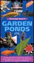 The Bumper Book of Garden Ponds: An Essential Guide - Dick Mills